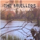 The Muellers - Branching Out